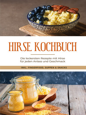 cover image of Hirse Kochbuch